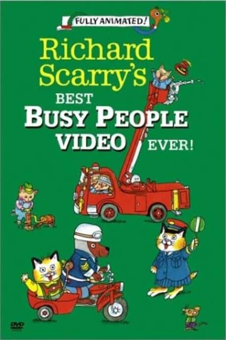 Richard Scarry’s Best Busy People Video Ever!